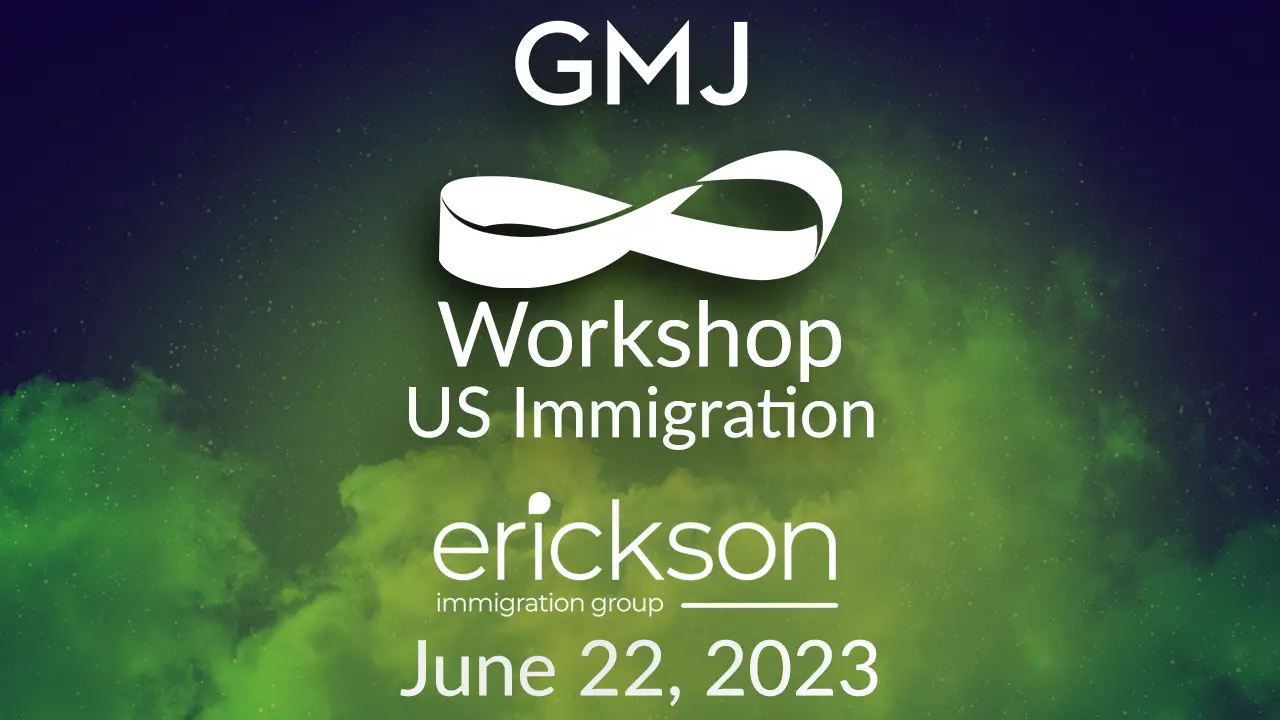 US Immigration GMJ Workshop - June 2023