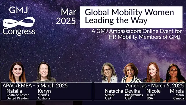 GMJ Congress Mar 2025 - Global Mobility Women Leading the Way  - Global Mobility HR Event Online GMJ Congress Mar 2025 - Global Mobility Women Leading the Way  - Global Mobility HR Event Online