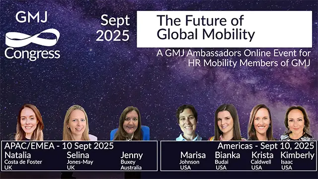 GMJ Congress Sep 2025 - The Future of Global Mobility  - Global Mobility HR Event Online GMJ Congress Sep 2025 - The Future of Global Mobility  - Global Mobility HR Event Online